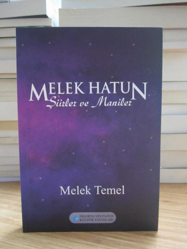Melek Hatun Şiirler ve Maniler - Melek Temel