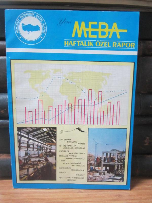 Memleket Ekonomik Basın Ajansı - Yeni MEBA Haftalık Özel Rapor - Sayı 82/32 - 30 Ağustos 1982