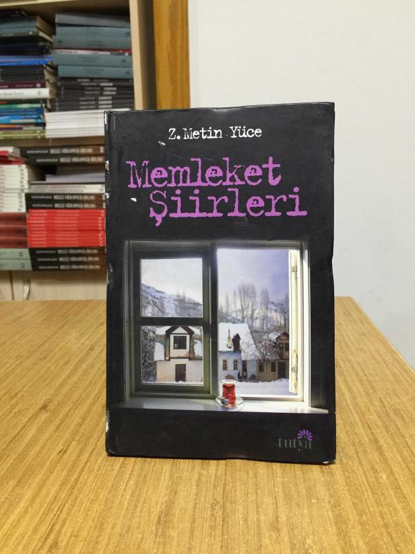 Memleket Şiirler - Z. Metin Yüce [Ciltli]