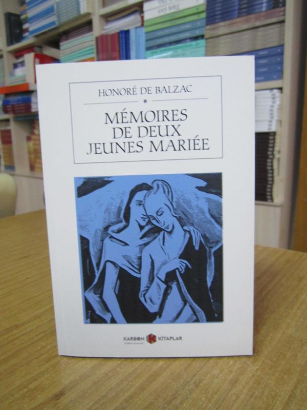 Memoires De Deux Jeunes Mariee - Honore de Balzac