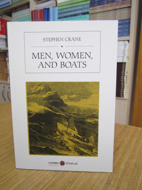 Men, Women, and Boats - Stephen Crane