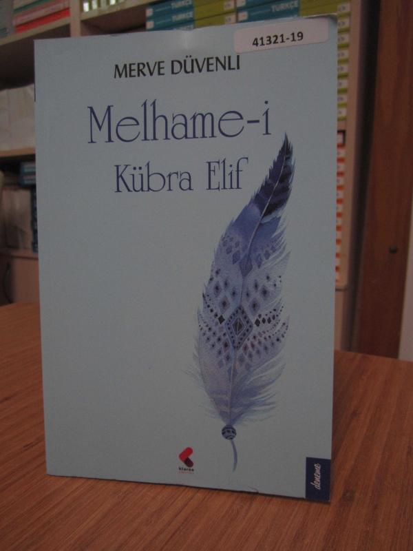 Merve Düvenli - Melhame-i Kübra Elif