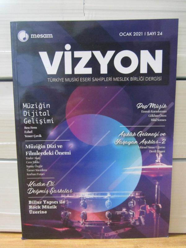 Mesam (Türkiye Musiki Eseri Sahipleri Meslek Birliği) - Mesam Vizyon - Ocak 2021 Sayı 24
