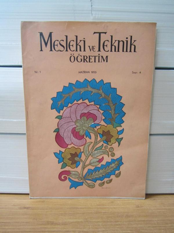 Mesleki ve Teknik Öğretim Dergisi - Yıl: 1 - Nisan 1953 - Sayı: 2 (PATRON EKİYLE BERABER-GECELİK, KÜLOT, 1 NOLU SÜTİYEN PATRONLARI)