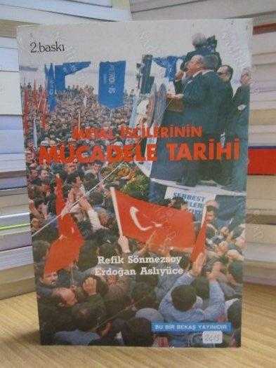 Metal İşçilerinin Mücadele Tarihi