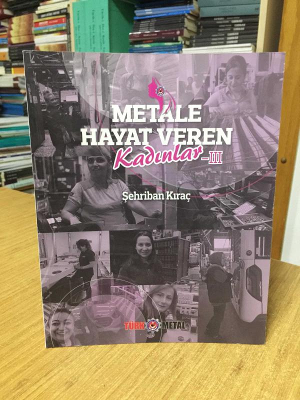 Metale Hayat Veren Kadılar III - Şehriban Kıraç