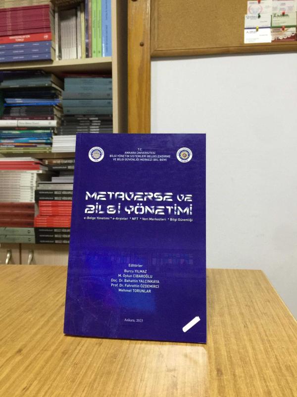 Metaverse ve Bilgi Yönetimi - Ankara Üniversitesi BİL-BEM