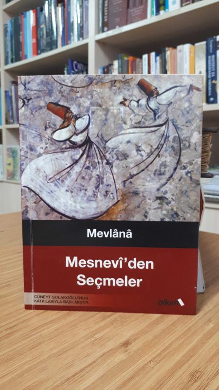 Mevlana - Mesnevi'den Seçmeler