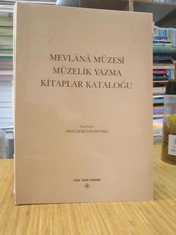 Mevlana Müzesi Müzelik Yazma Kitaplar Kataloğu