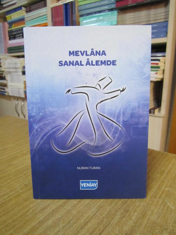 Mevlana Sanal Alemde - Nuran Turan