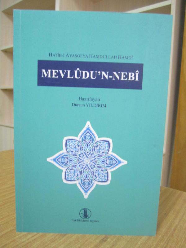 Mevludu'n-Nebi - Hatib-i Ayasofya Hamdullah Hamdi