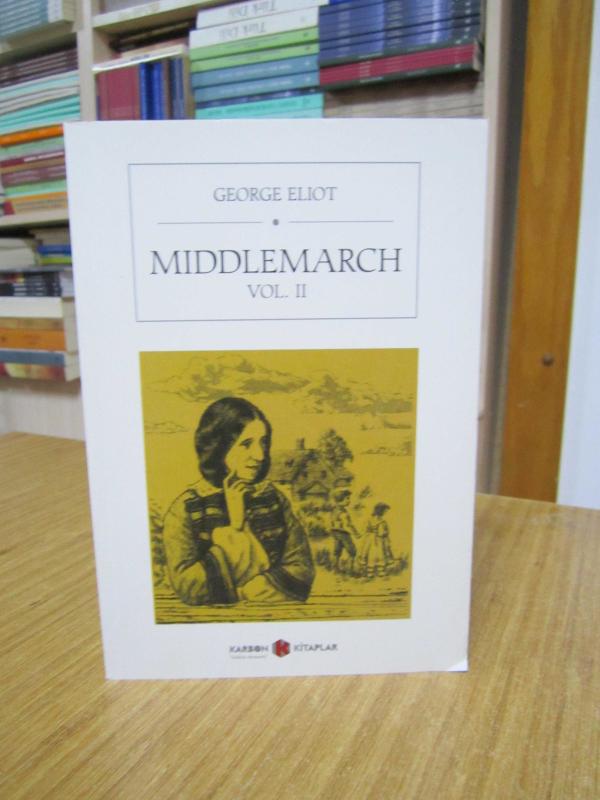 Middlemarch Vol II - George Eliot