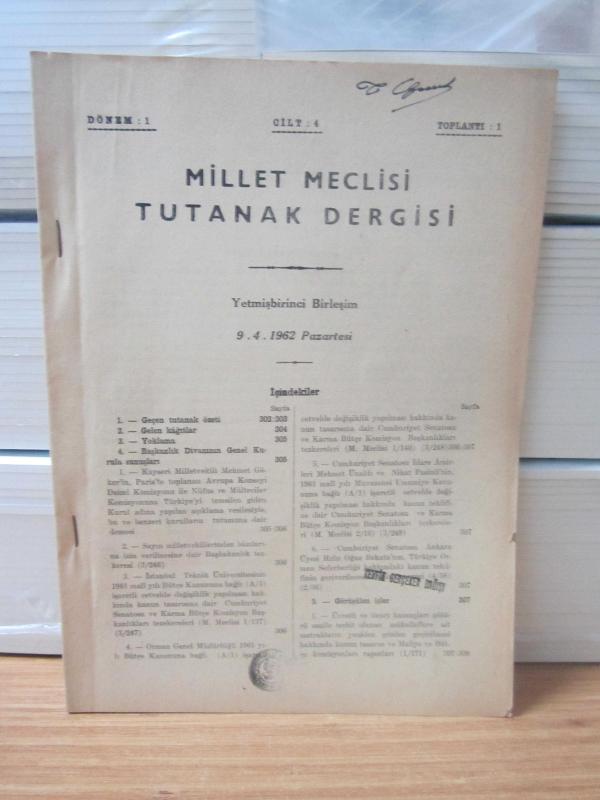 MİLLET MECLİSİ TUTANAK DERGİSİ - 1.DÖNEM 1.TOPLANTI 4.CİLT / 1962 YILI 71.BİRLEŞİM (9.4.1962) TUTANAKLARI
