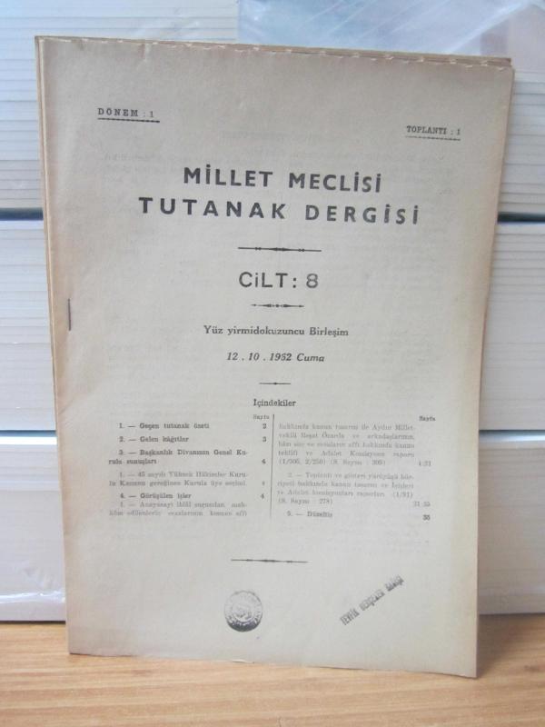 MİLLET MECLİSİ TUTANAK DERGİSİ - 1.DÖNEM 1.TOPLANTI 8.CİLT / 1962 YILI 129.BİRLEŞİM (12.10.1962) TUTANAKLARI