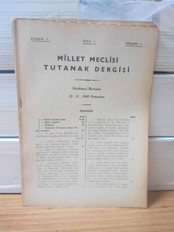 MİLLET MECLİSİ TUTANAK DERGİSİ - 1.DÖNEM 2.TOPLANTI 1.CİLT / 1962 YILI 4.BİRLEŞİM (12.11.1962) TUTANAKLARI