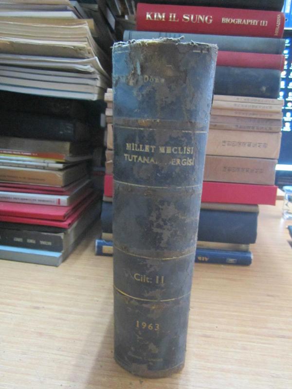 Millet Meclisi Tutanak Dergisi Cilt 11 Dönem 1 Toplantı 2 -  10 1 1963 Tarihli Yirmi Sekizinci Birleşimden 7 2 1963 Tarihli Kırk İkinci Birleşime Kadar 1963- Ciltli