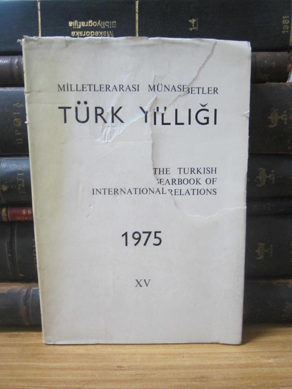 Milletlerarası Münasebetler Türk Yıllığı / The Turkish Yearbook of International Relations - 1975