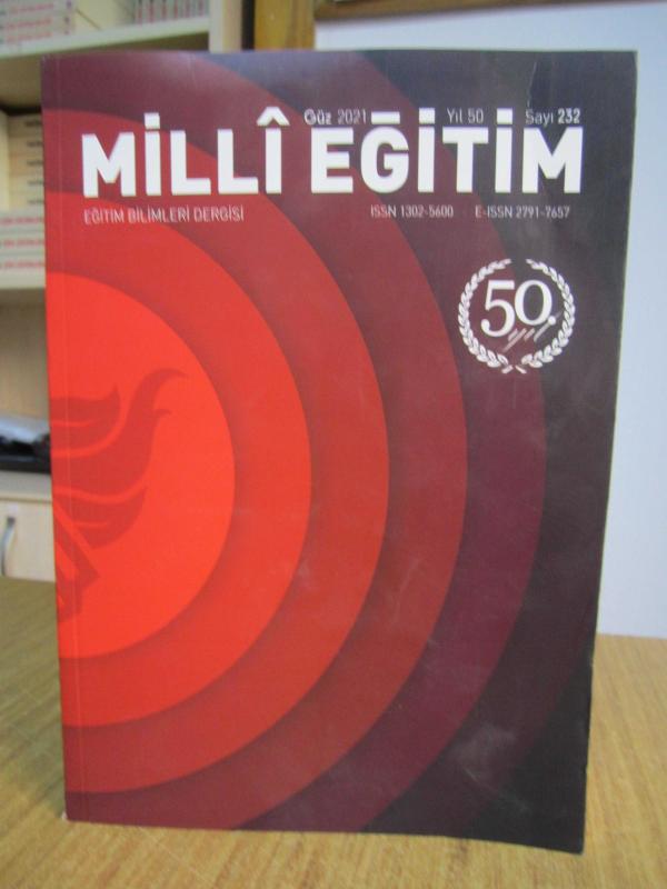 Milli Eğitim - Eğitim ve Sosyal Bilimler Dergisi Sayı 232 - Güz 2021