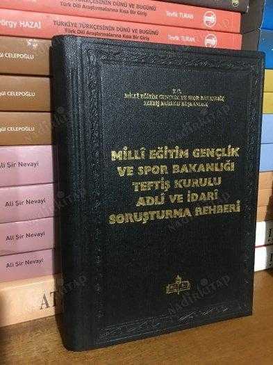 MİLLİ EĞİTİM GENÇLİK VE SPOR BAKANLIĞI TEFTİŞ KURULU ADLİ VE İDARİ SORUŞTURMA REHBERİ