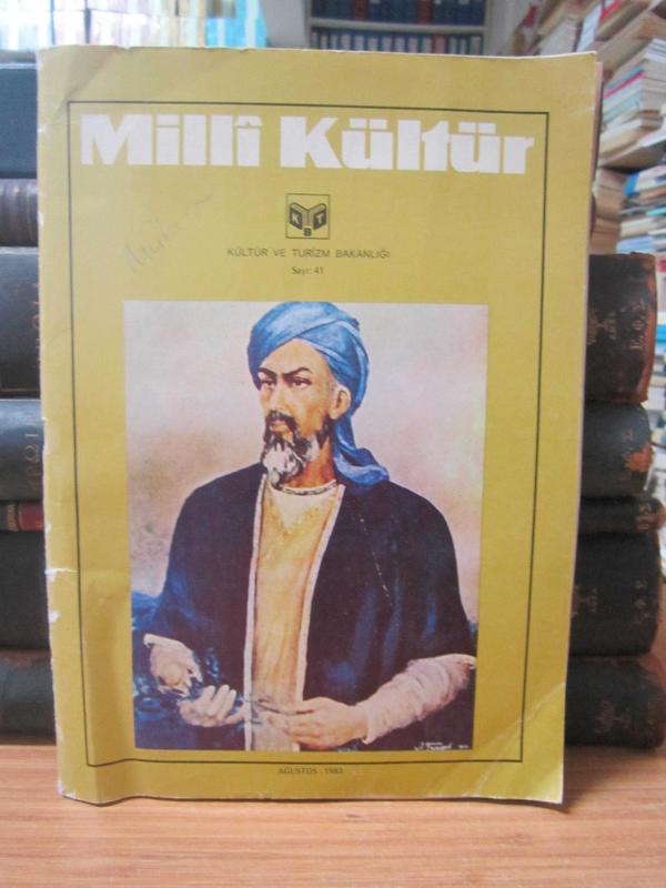 Milli Kültür Dergisi - Sayı 41 - Ağustos 1983