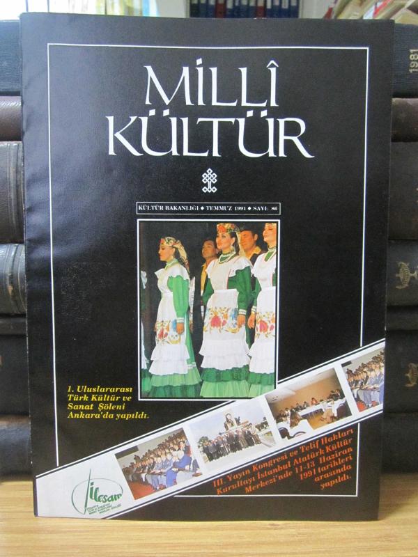 Milli Kültür Dergisi - Sayı 86 - Temmuz 1991