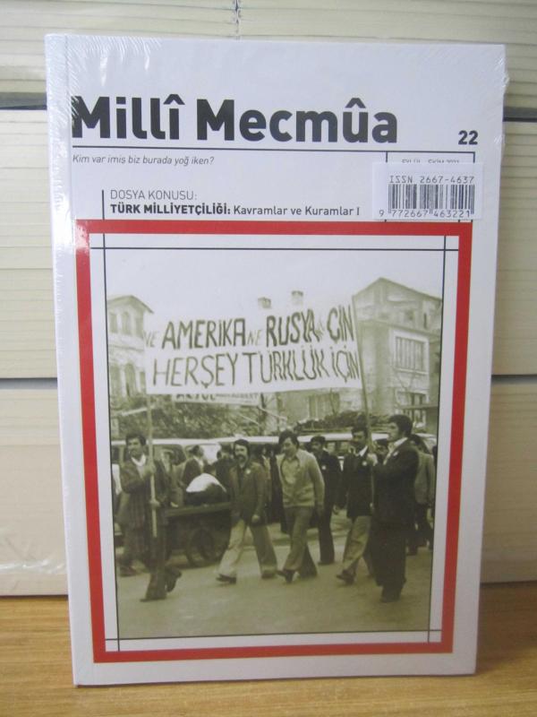 Milli Mecmua Dergisi - Sayı 22 - Dosya Konusu: Türk Milliyetçiliği Kavramlar ve Kuramlar 1 [Ambalajı Açılmamış]