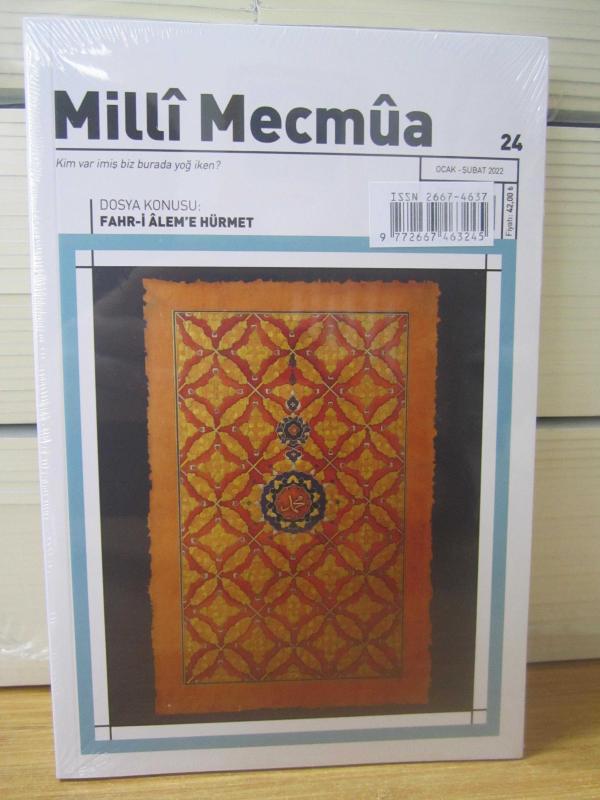 Milli Mecmua Dergisi - Sayı 24 - Dosya Konusu: Fahr-i Alem'e Hürmet [Ambalajı Açılmamış]