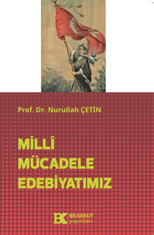 Milli Mücadele Edebiyatımız
