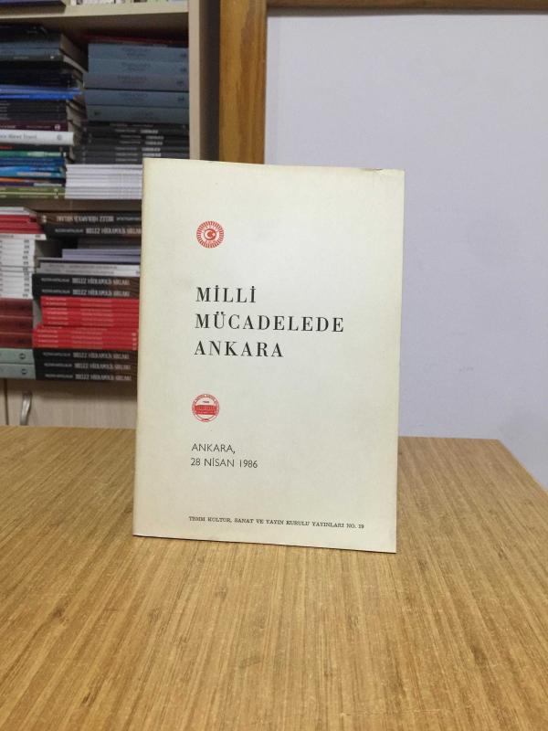 Milli Mücadelede Ankara PANEL 28 Nisan 1986, Ankara