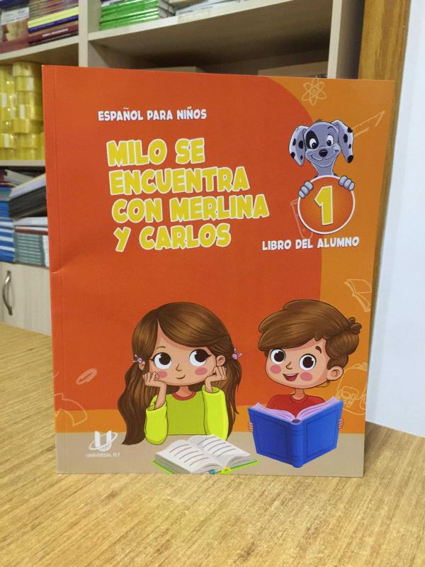 MILO SE ENCUENTRA CON MERLINA Y CARLOS Espanol Para Ninos Libro Del Alumno - 3