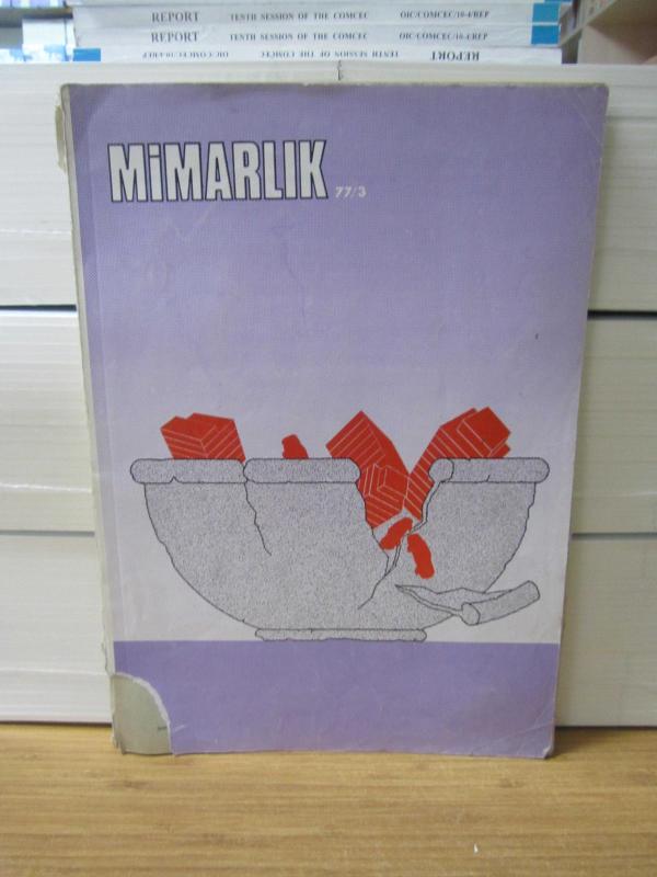 Mimarlar Odası Dergisi MİMARLIK - 15.Yıl Sayı 152 - 1977/3
