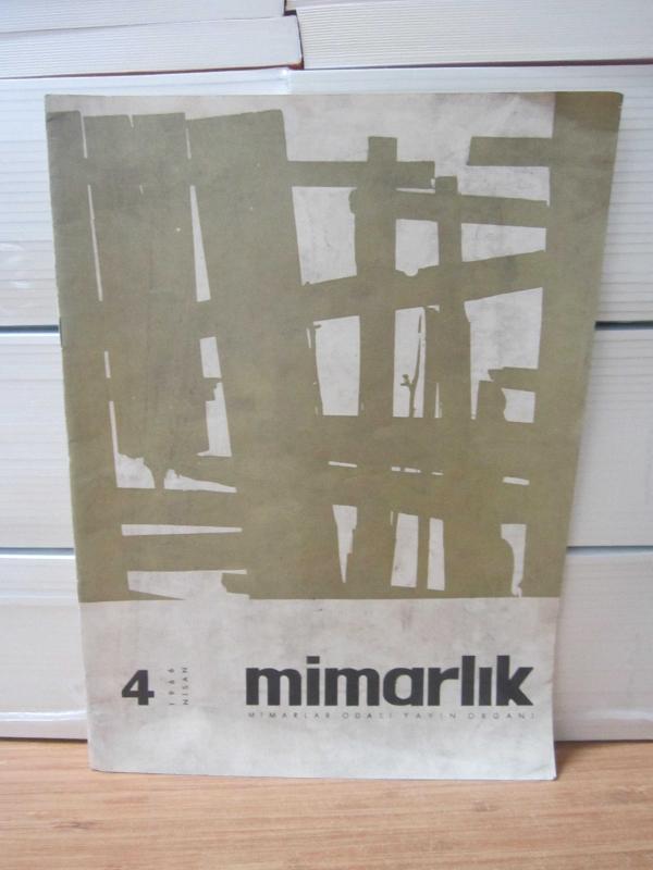 Mimarlar Odası Dergisi MİMARLIK - 4.Yıl Sayı 30 - Nisan 1966