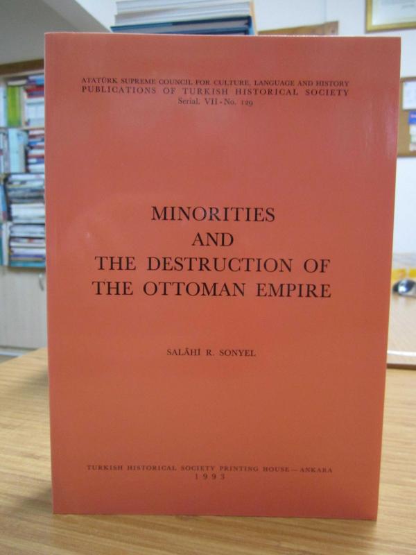 Minorities and The Destruction of The Ottoman Empire