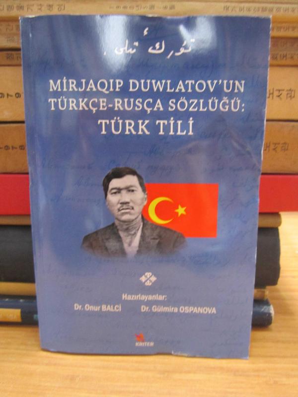 Mirjaqıp Duwlatov'un Türkçe - Rusça Sözlüğü Türk Tili