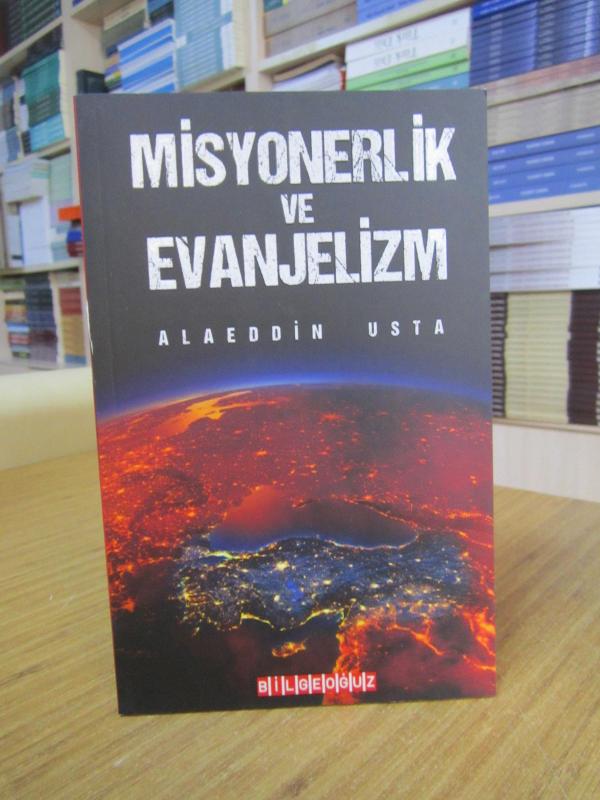 Misyonerlik ve Evanjelizm - Alaeddin Usta