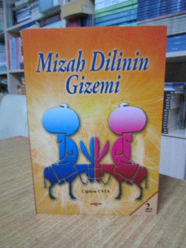 Mizah Dilinin Gizemi - Çiğdem Usta [2.Baskı]