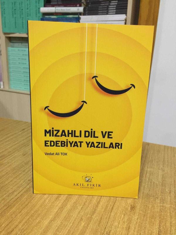 Mizahlı Dil ve Edebiyat Yazıları - Vedat Ali Tok