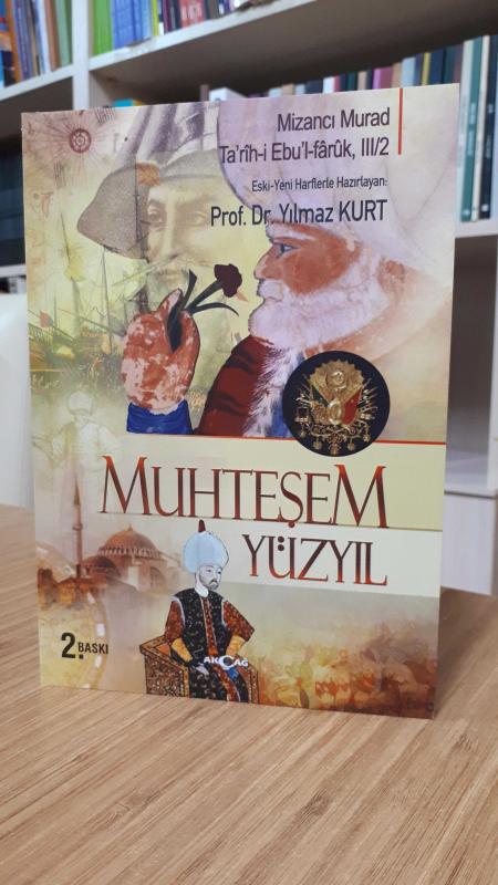 Mizancı Murad - Muhteşem Yüzyıl (Tarih-i Ebu'l-Faruk, III,2)