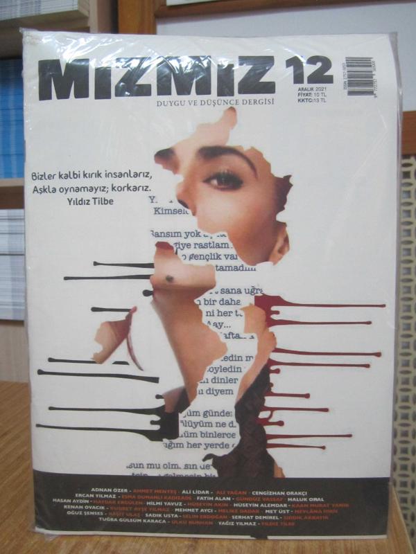MIZMIZ Duygu ve Düşünce Dergisi - Sayı 12 - Aralık 2021 [ Sezai Karakoç Özel Dosyası EK Dergisi ile Birlikte ]