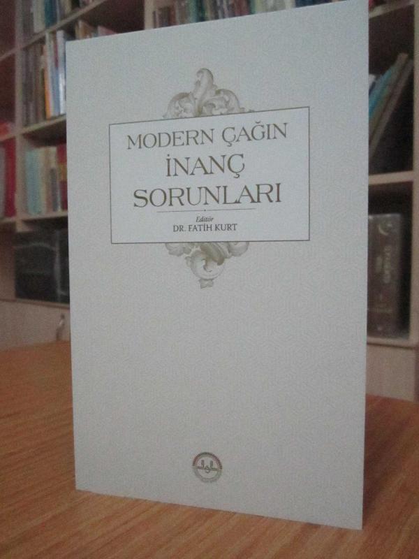 Modern Çağın İnanç Sorunları