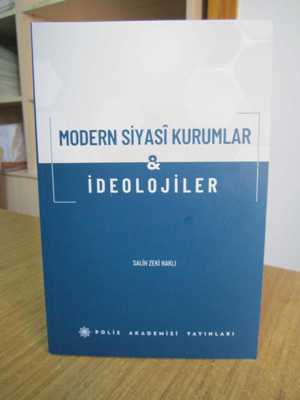 Modern Siyasi Kurumlar & İdeolojiler - Salih Zeki Haklı