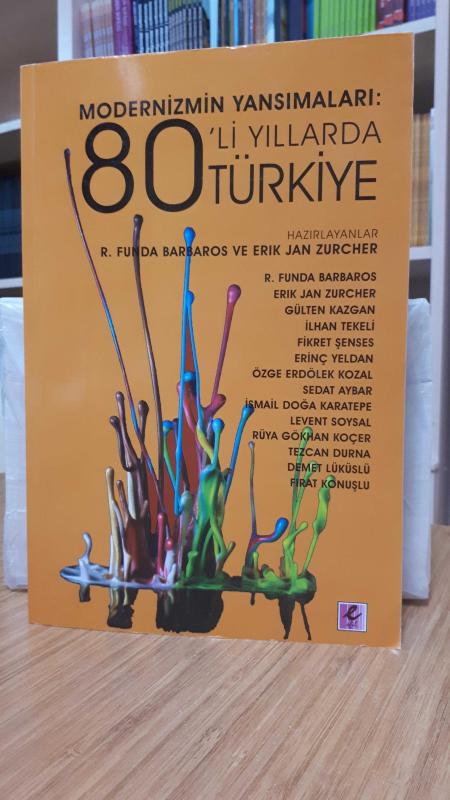 Modernizim Yansımaları 80'li Yıllarda Türkiye