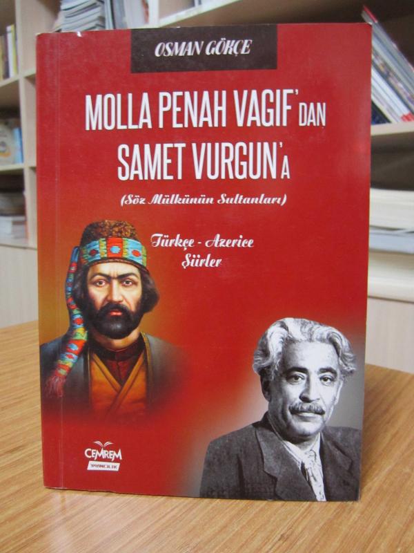 Molla Penah Vagıf'dan Samet Vurgun'a Türkçe - Azerice Şiirler