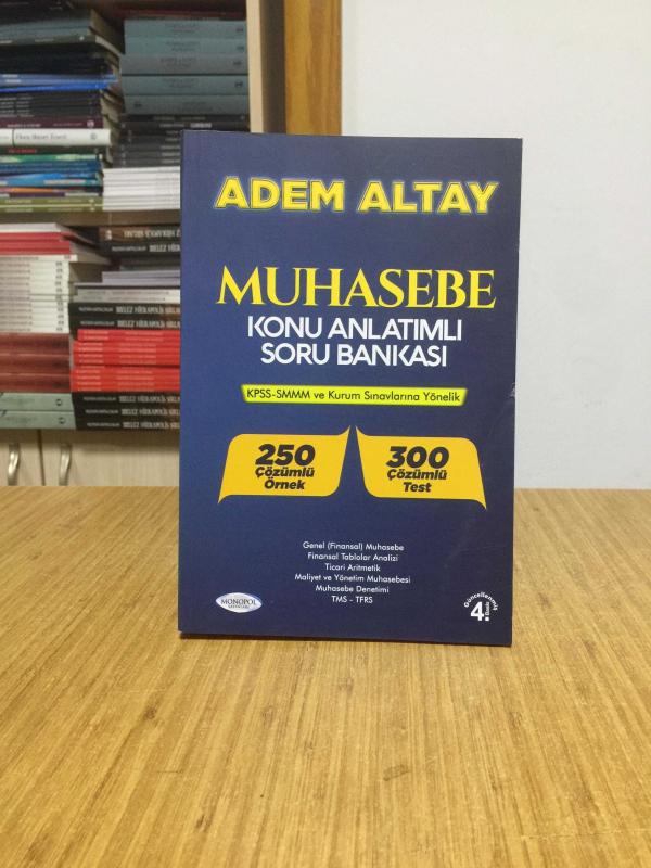 Monopol KPSS A Grubu Muhasebe Konu Anlatımlı Soru Bankası 4. Baskı - Adem Altay Monopol Yayınları
