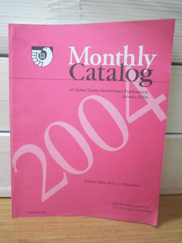 Monthly Catalog of United States Government Publications - January 2004 - Number 1334