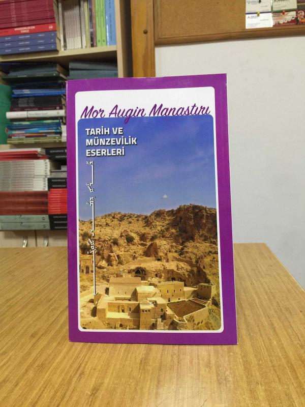 Mor Augin Manastırı Tarih ve Münzevilik Eserleri 2015