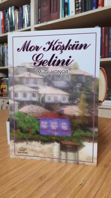 Mor Köşkün Gelini