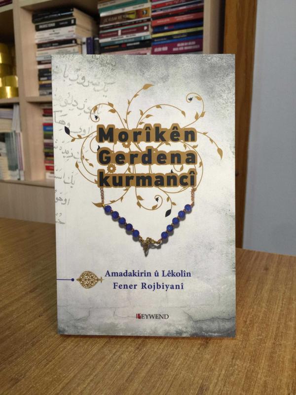 Morıkên Gerdena Kurmancî - Fener Rojbiyani