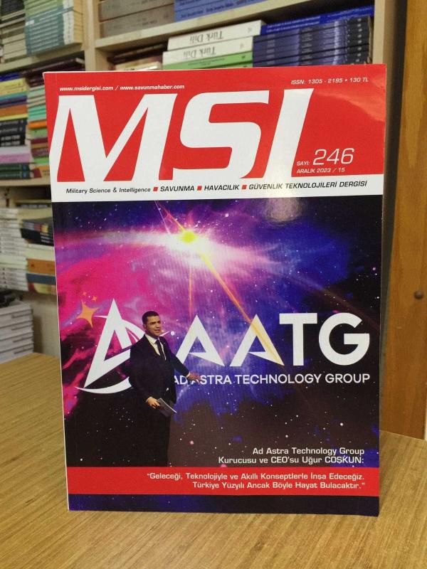MSI Military Science & Intelligence Aylık Savunma Teknolojileri Dergisi / MSI Turkish Defence Review - Sayı 234 - Mart 2023 / 03