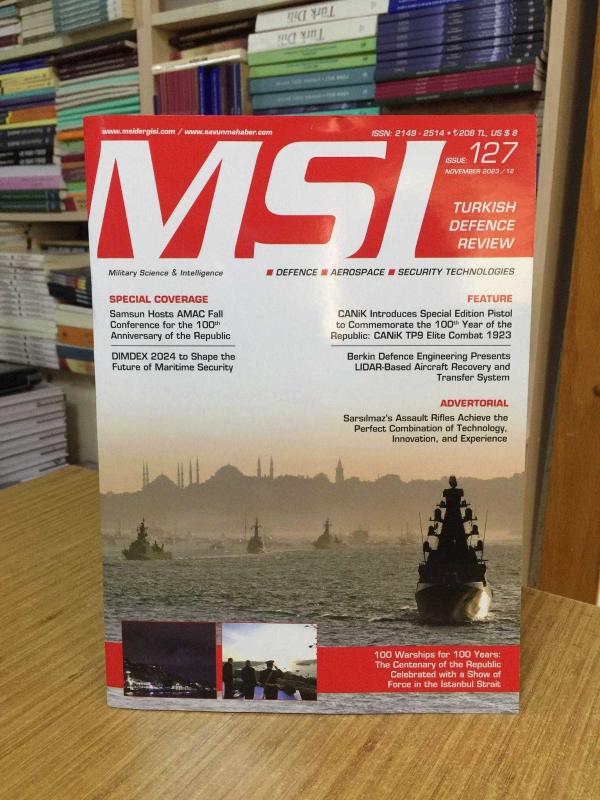 MSI Turkish Defence Review - Issue 127 - November 2023 / 12